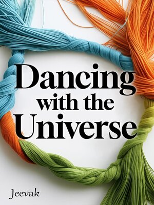 cover image of Dancing with the Universe